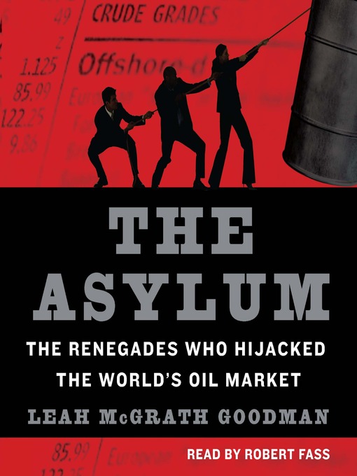 Title details for The Asylum by Leah McGrath Goodman - Available